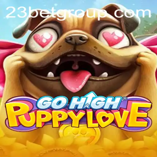 Discover the Thrills of GoHighPuppyLove: A Fusion of Fun and Strategy