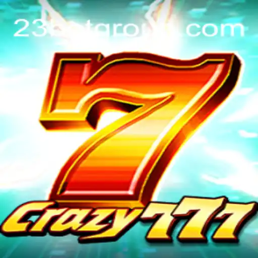 Exploring the Excitement of Crazy777 and the Thrill of 23bet