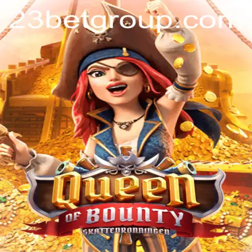 Explore the Thrilling World of Queen of Bounty and Discover the Allure of 23bet