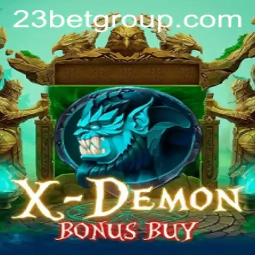 XDemonBonusBuy: Dive into the Exciting World of 23Bet's Latest Gaming Sensation